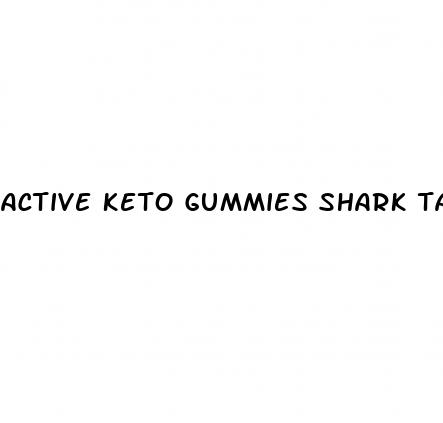 active keto gummies shark tank