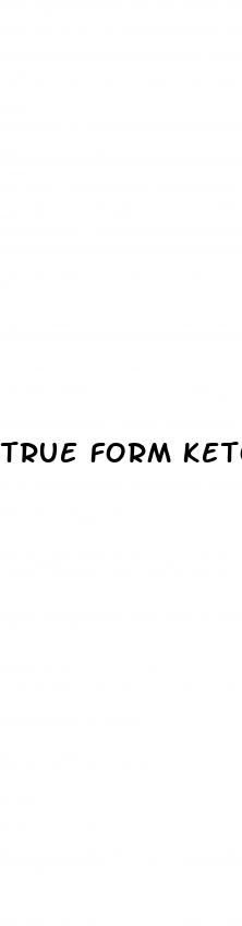 true form keto gummies reviews