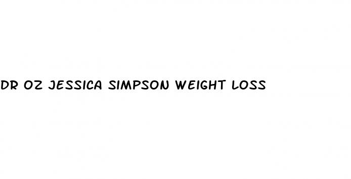 dr oz jessica simpson weight loss