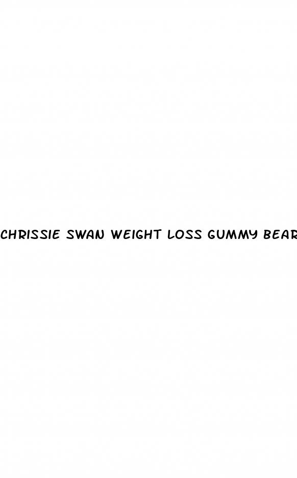 chrissie swan weight loss gummy bears