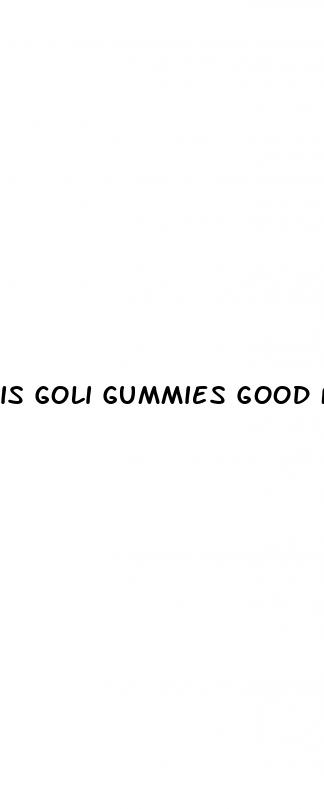 is goli gummies good for weight loss