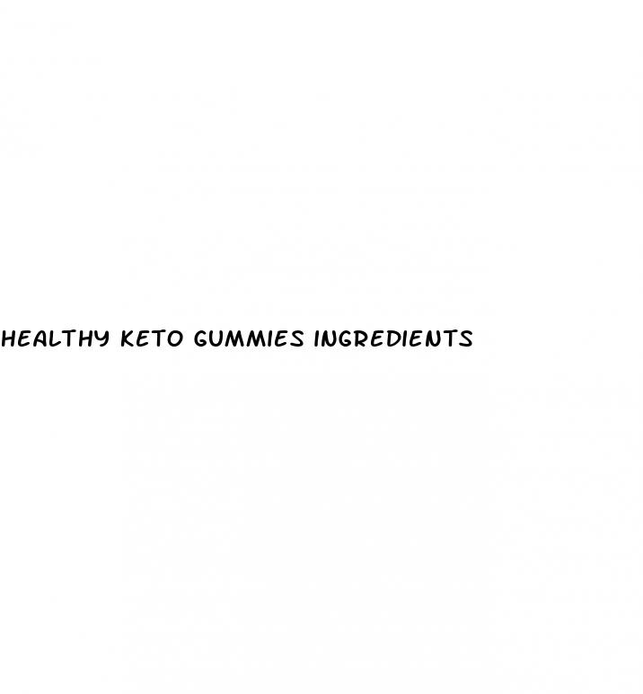 healthy keto gummies ingredients