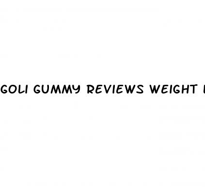 goli gummy reviews weight loss