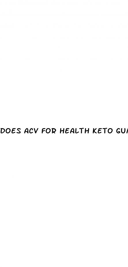 does acv for health keto gummies work