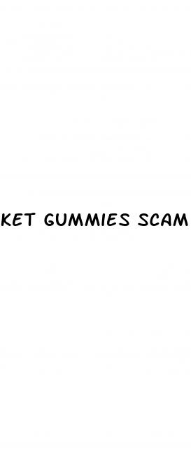 ket gummies scam