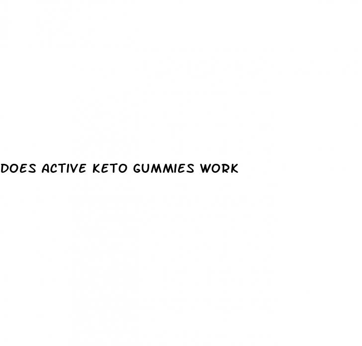 does active keto gummies work