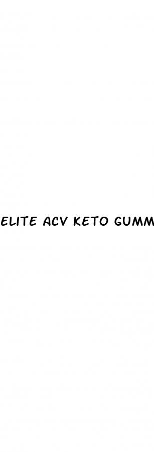 elite acv keto gummies