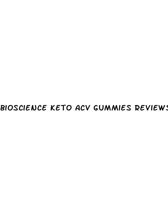 bioscience keto acv gummies reviews