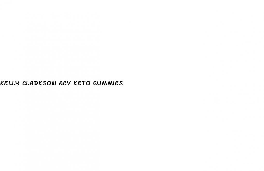 kelly clarkson acv keto gummies