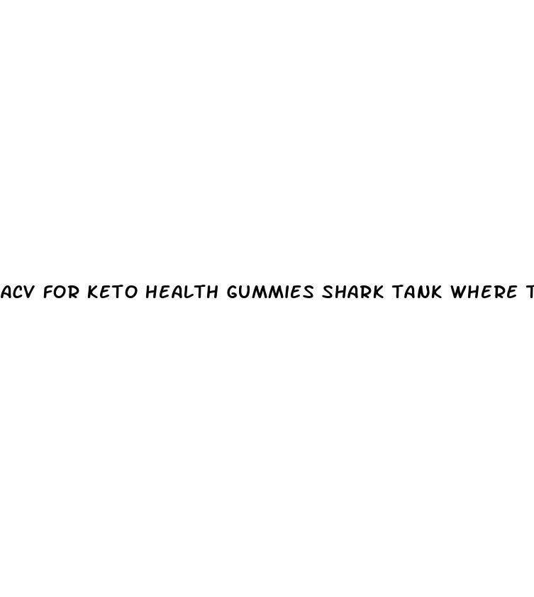 acv for keto health gummies shark tank where to buy