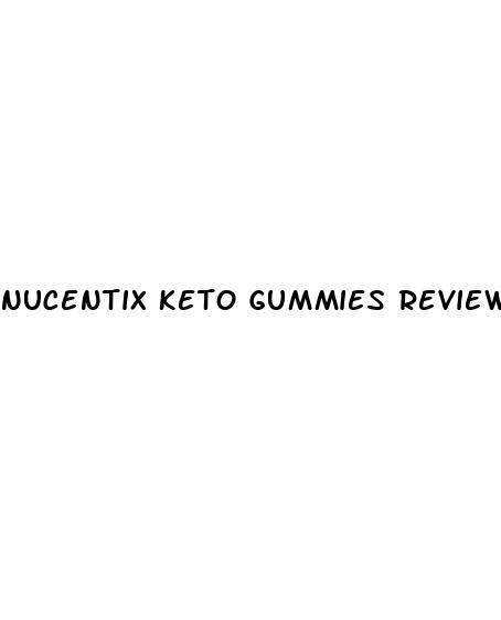 nucentix keto gummies reviews