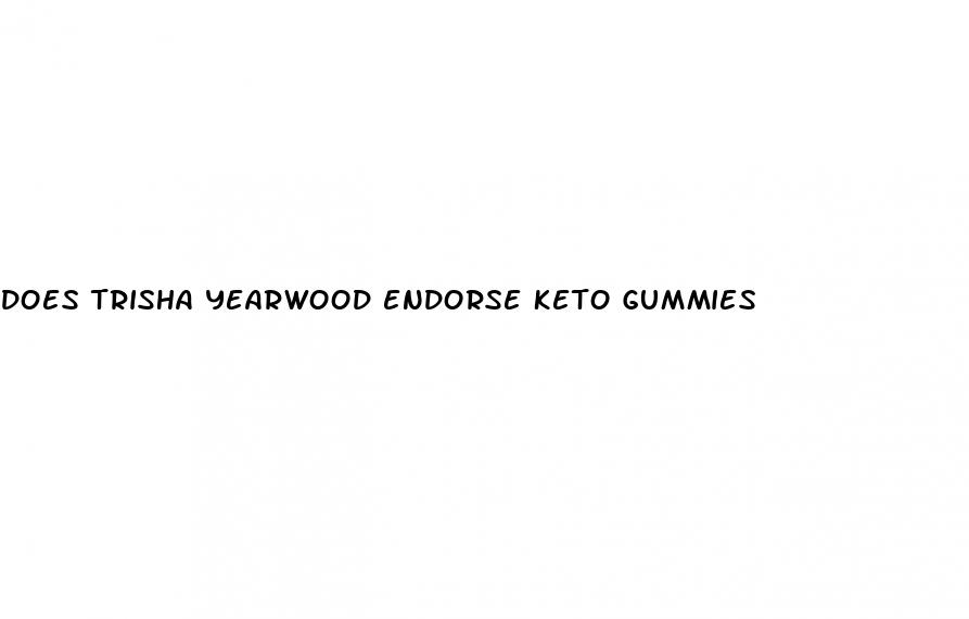 does trisha yearwood endorse keto gummies