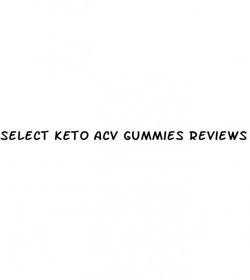 select keto acv gummies reviews