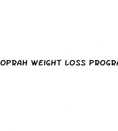 oprah weight loss program