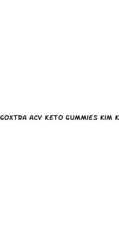 goxtra acv keto gummies kim kardashian