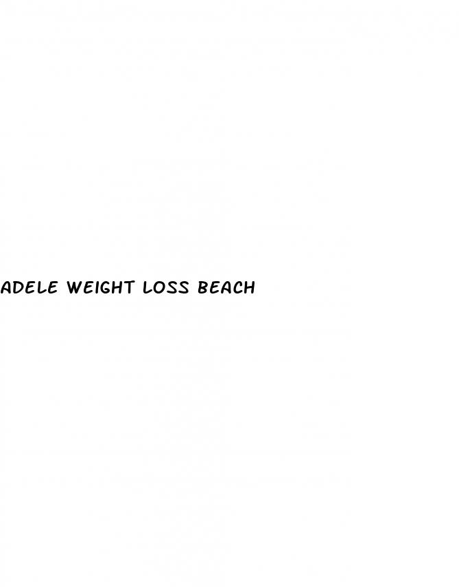 adele weight loss beach