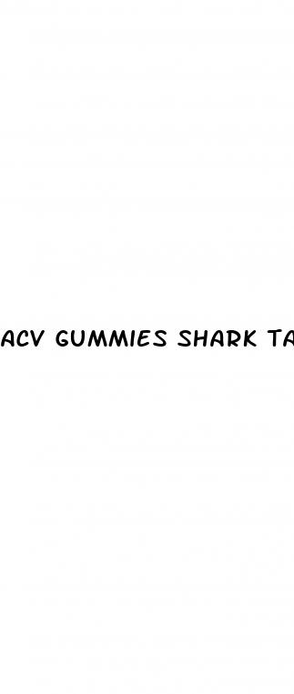 acv gummies shark tank