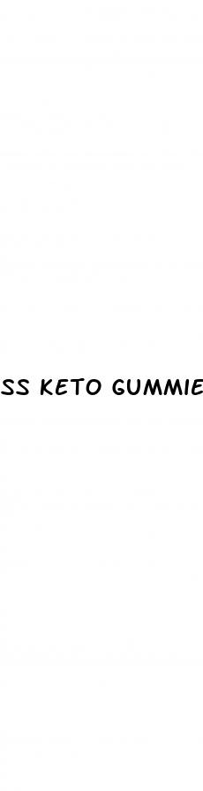 ss keto gummies