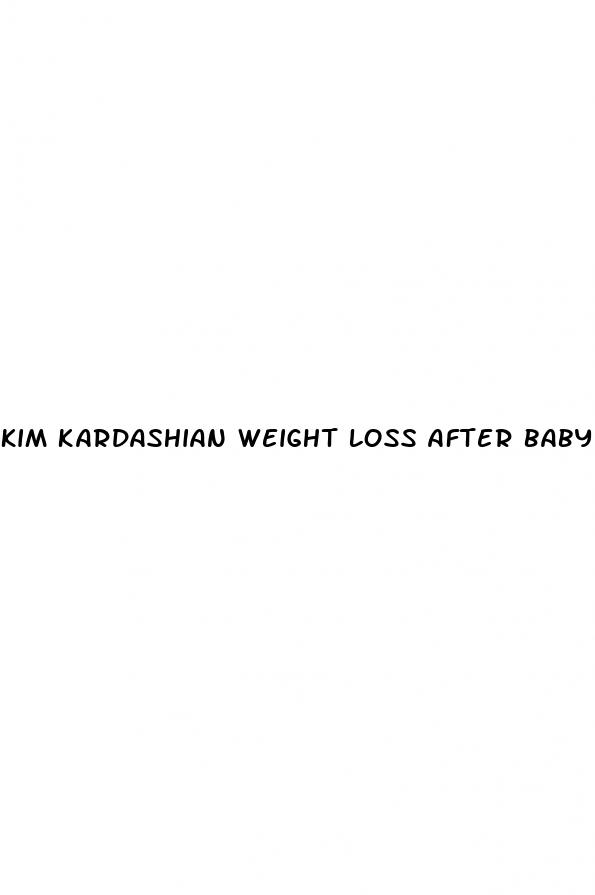 kim kardashian weight loss after baby