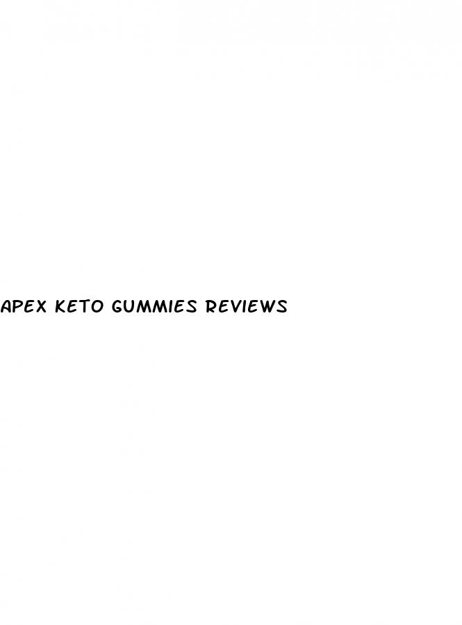 apex keto gummies reviews