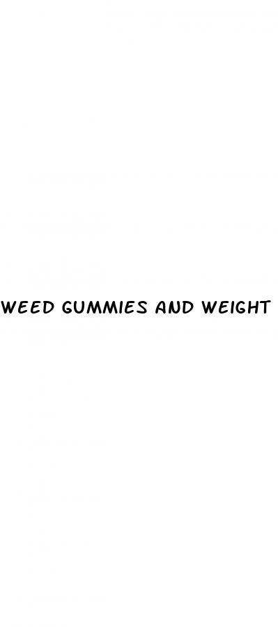 weed gummies and weight loss