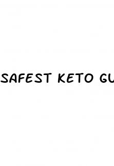 safest keto gummies