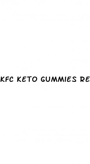 kfc keto gummies reviews