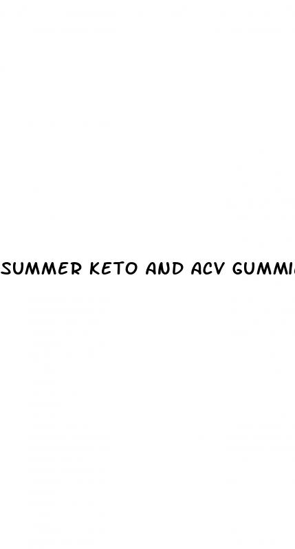 summer keto and acv gummies