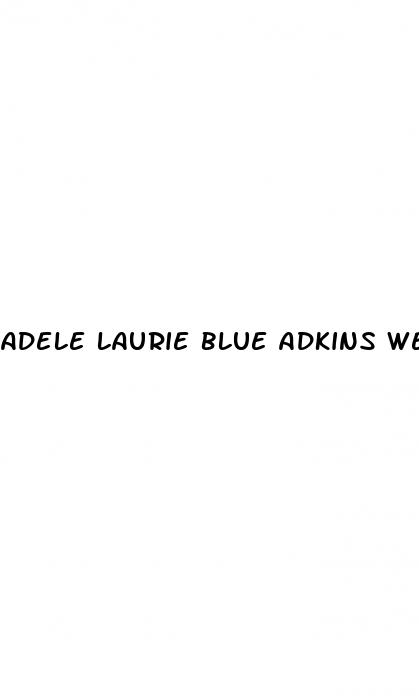 adele laurie blue adkins weight loss