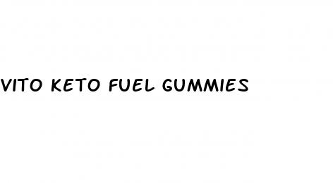 vito keto fuel gummies