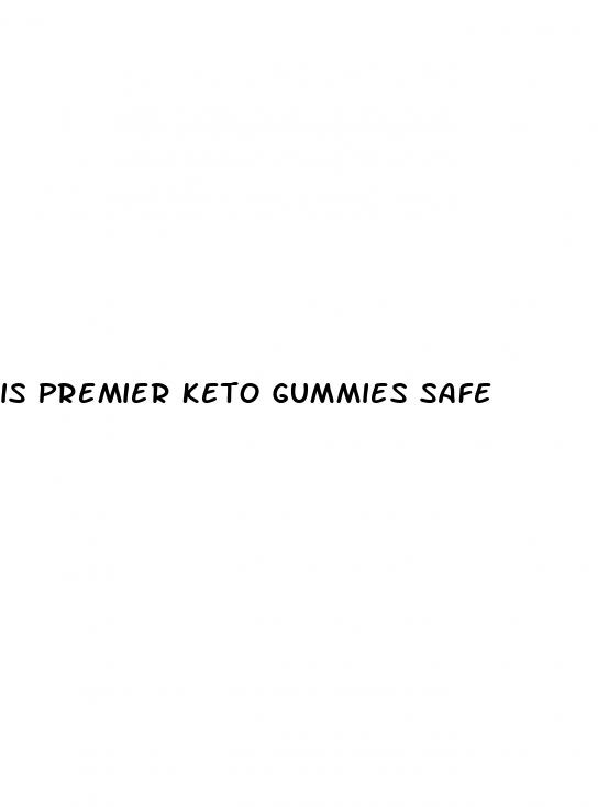 is premier keto gummies safe