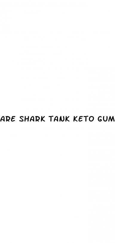 are shark tank keto gummies legit