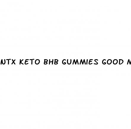 ntx keto bhb gummies good morning america