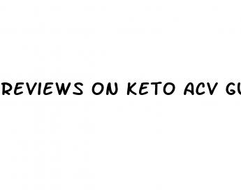 reviews on keto acv gummies