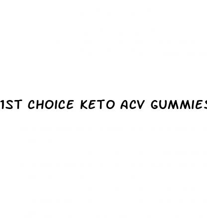 1st choice keto acv gummies ingredients list