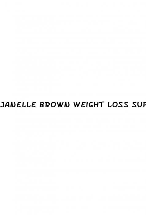 janelle brown weight loss supplements