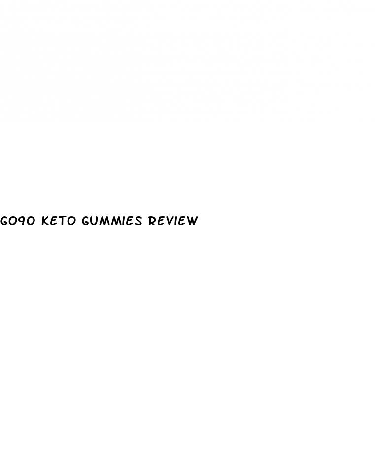 go90 keto gummies review