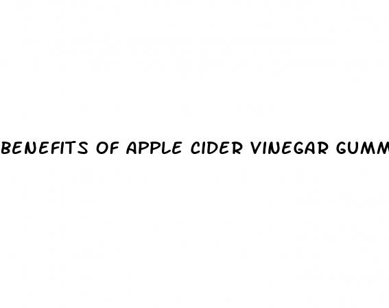 benefits of apple cider vinegar gummies for weight loss