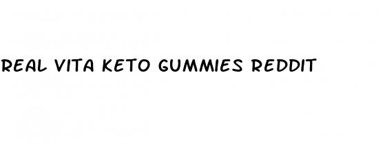 real vita keto gummies reddit