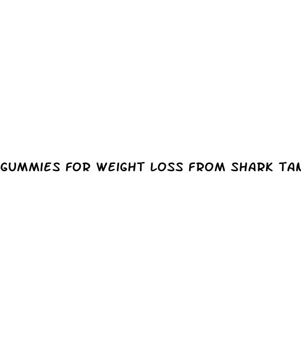 gummies for weight loss from shark tank