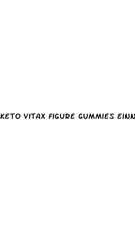 keto vitax figure gummies einnahme