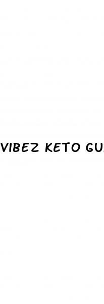 vibez keto gummies with bhb salts