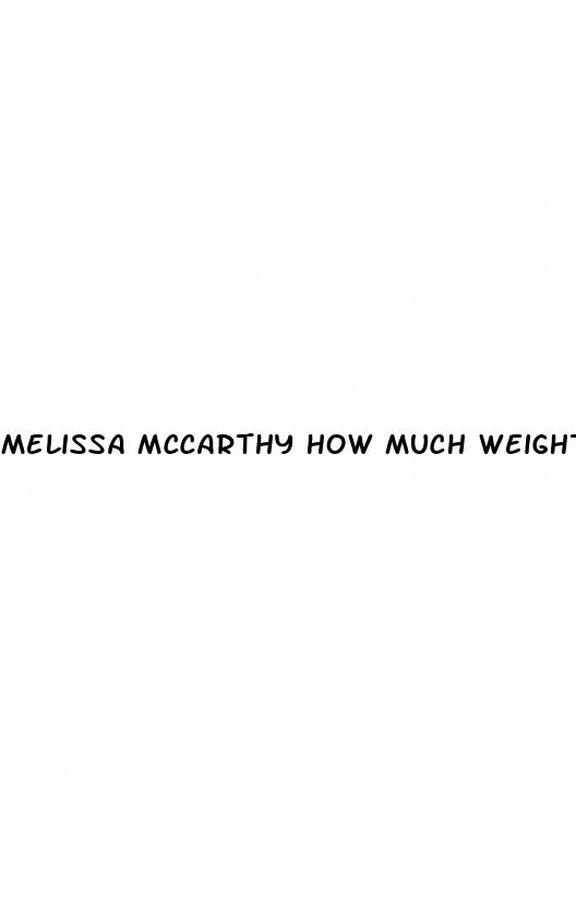 melissa mccarthy how much weight loss