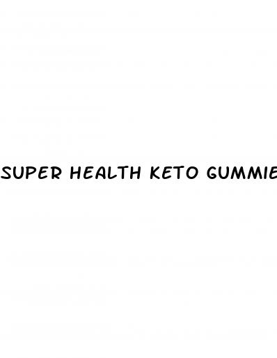 super health keto gummies juan rivera