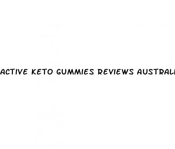 active keto gummies reviews australia