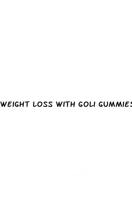 weight loss with goli gummies