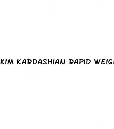 kim kardashian rapid weight loss