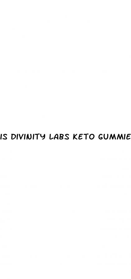 is divinity labs keto gummies a scam