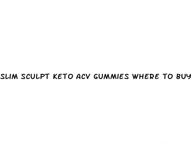 slim sculpt keto acv gummies where to buy