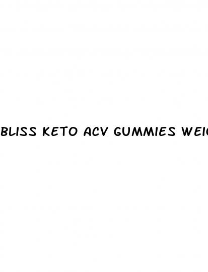 bliss keto acv gummies weight loss support